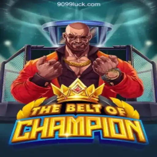 TheBeltOfChampion: An Epic Gaming Experience with 9099.Com Casino Online